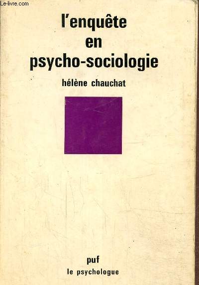 L'enqute en psycho-sociologie