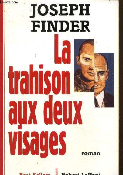 La trahison aux deux visages