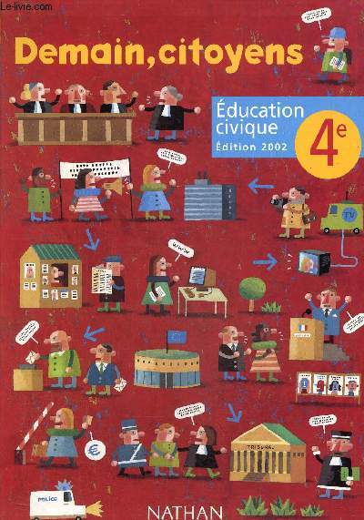 Demain, citoyens- Education vicique 4e , dition 2002+ livre du professeur