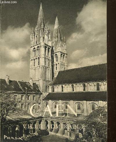 Caen Ville admirable