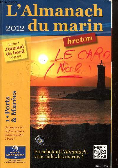 L'almanach du marin breton 2012 volume 1: ports et mares