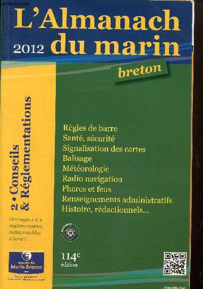 L'almanach du marin breton 2012, volume 2: conseils & rglementations