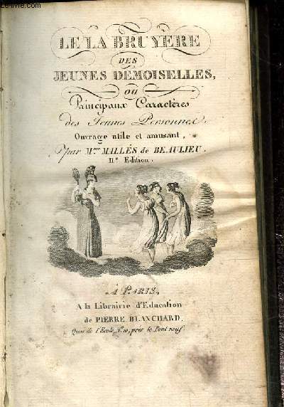 Le la bruyres des jeunes demoiselles ou principaux caractres des jeunes personnes