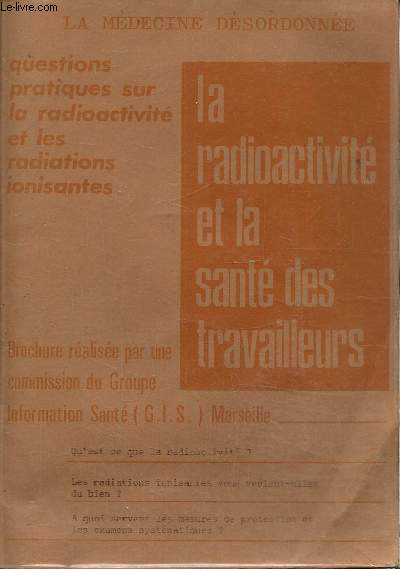 La radioactivit et la sant des travailleurs