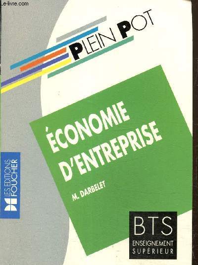 Economie d'entreprise- BTS enseignement suprieur