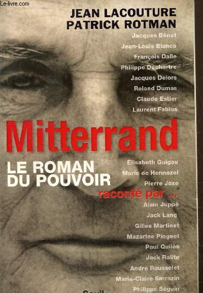 Mittrand -Le roman du pouvoir