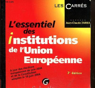 L'essentiel des institutions de l'union europenne
