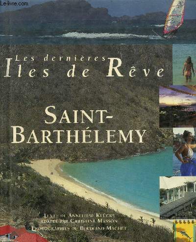 Les dernires les de rve -Saint-Barthlmy