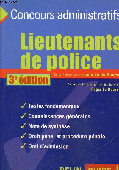 Lieutenants de police : le concours, 3e dition