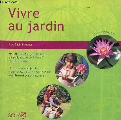 Vivre au jardin