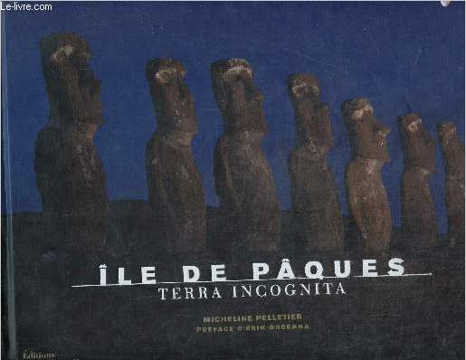 Ile de Paques- Terra incognita