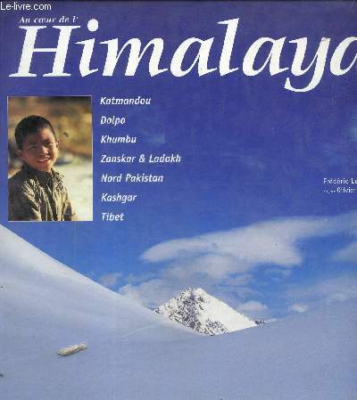 Au coeur de l'Himalaya