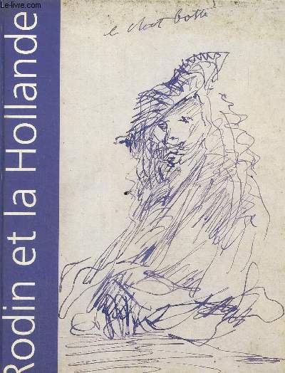 Rodin et la Hollande
