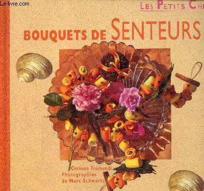 Bouquets de senteurs