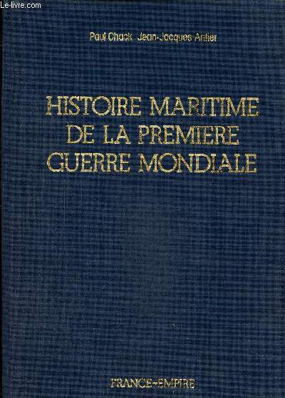 Histoire maritime de la premire guerre mondiale