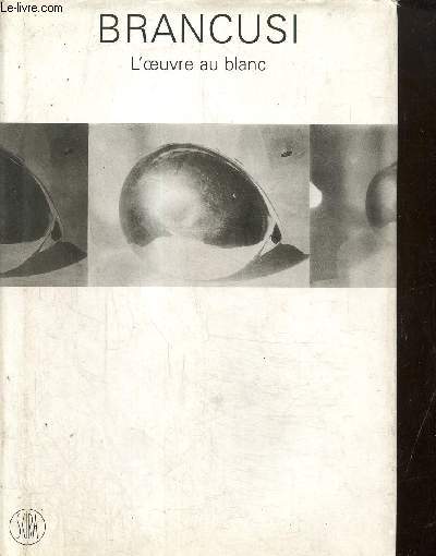 Brancusi l oeuvre du blanc- collection peggy guggenheim venise