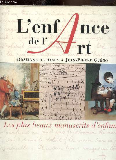 L'Enfance de l'Art- Les plus beaux manuscrits d'enfants