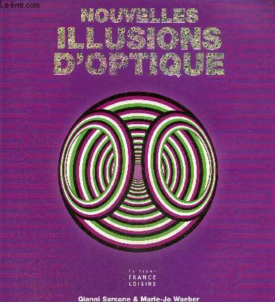 Nouvelles illusions d'optique