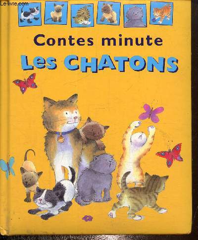 Contes minute les chatons