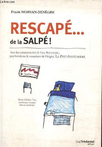 Rescapé...de la salpé ! - Morvan-Denègre Frank - 2012 - Picture 1 of 1