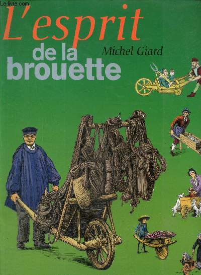 L'esprit de la brouette