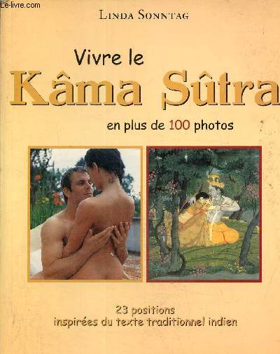 Vivre le Kma-stra-23 Positions inspires du texte indien de rfrence