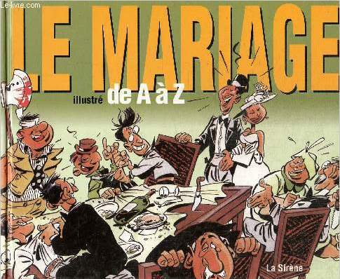 Le Mariage de A  Z