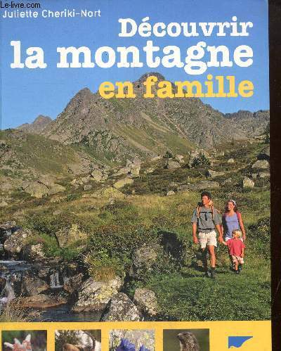 Dcouvrir la montagne en famille