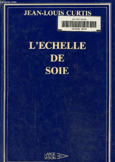 L'chelle de soie