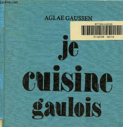 Je cuisine gaulois