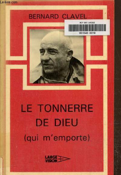 Le tonnerre de Dieu (qui m'emporte)