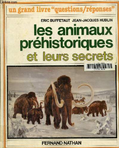 Les animaux prhistoriques et leurs secrets