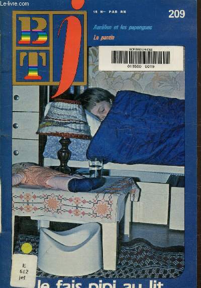 BTj n 209: 15 novembre 1981: Je fais pipi au lit