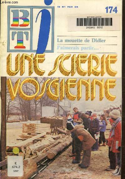 BTj n174 : 5 juin 1979: Une scierie vosgienne