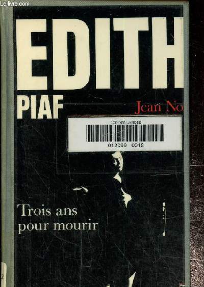 Edith Trois ans pour mourir