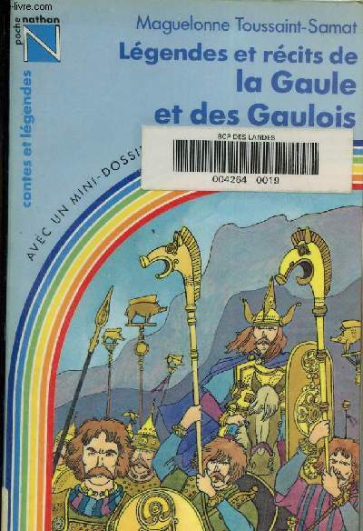 Lgendes et rcits de la Gaule et des Gaulois