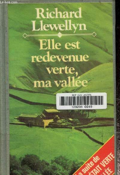 Elle est redevenue verte ma valle