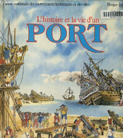 L'histoire et la vie d'un port