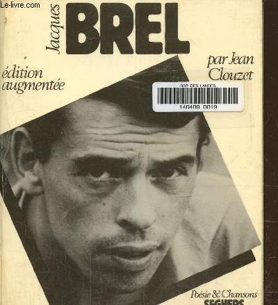 Jacques brel. prcd de Brel vivant