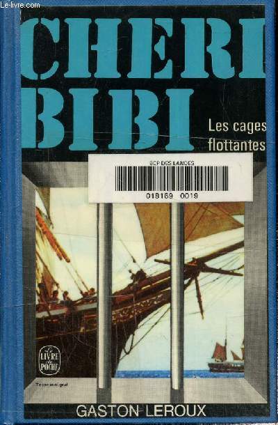 Les aventures de Chri-Bibi- Les cages flottantes