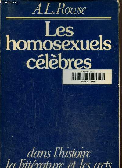 Les homosexuels clbres dans l'histoire de la littrature et les arts