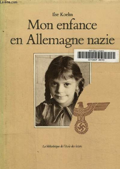 Mon enfance en Allemagne nazie
