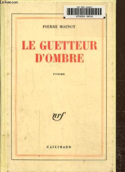 Le guetteur d'ombre