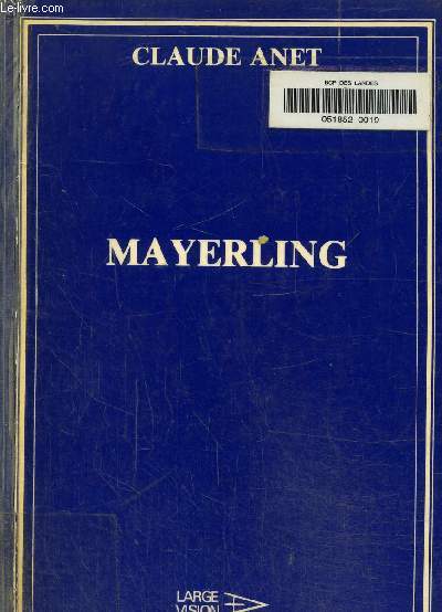 Mayerling- Livre en gros caractres