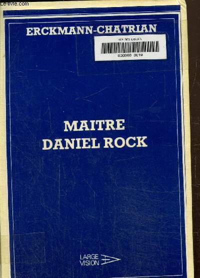 Maitre Daniel Rock-Texte en gros caractres