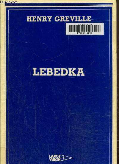 Lebedka. Texte en gros caractres.