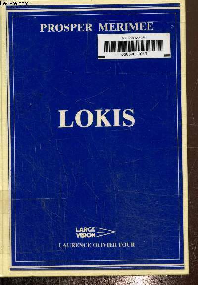 Lokis. Texte en gros caractres.