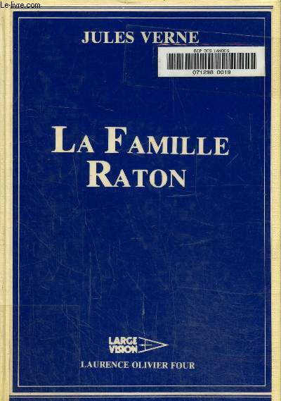 La famille raton. Texte en gros caractres.