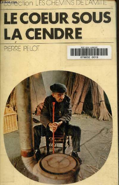 Le coeur sous la cendre