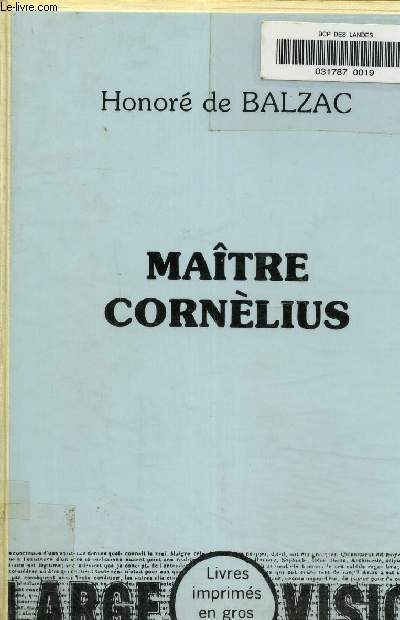 Matre Cornlius. Texte en gros caractres.